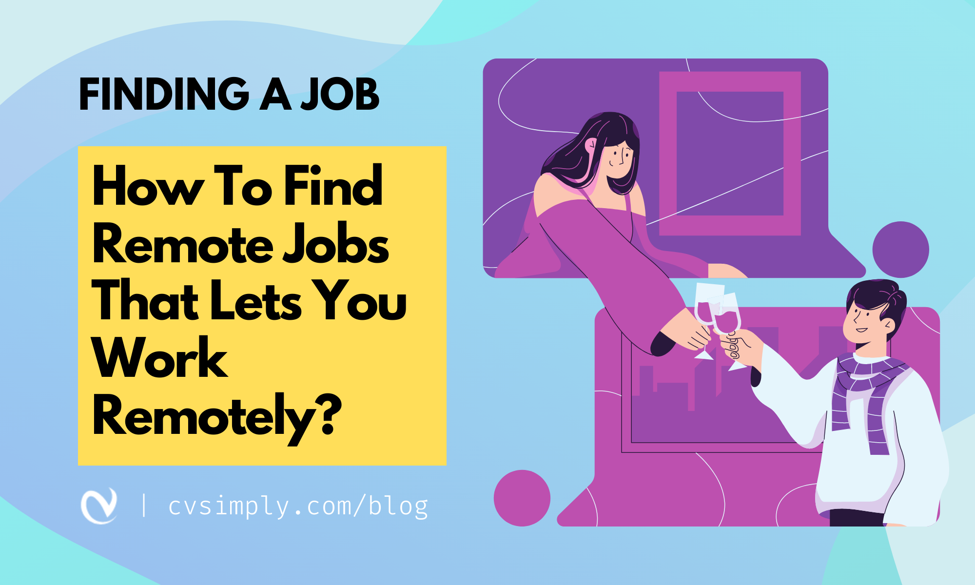 Working From Home? How To Find Remote Jobs That Lets You Work Remotely