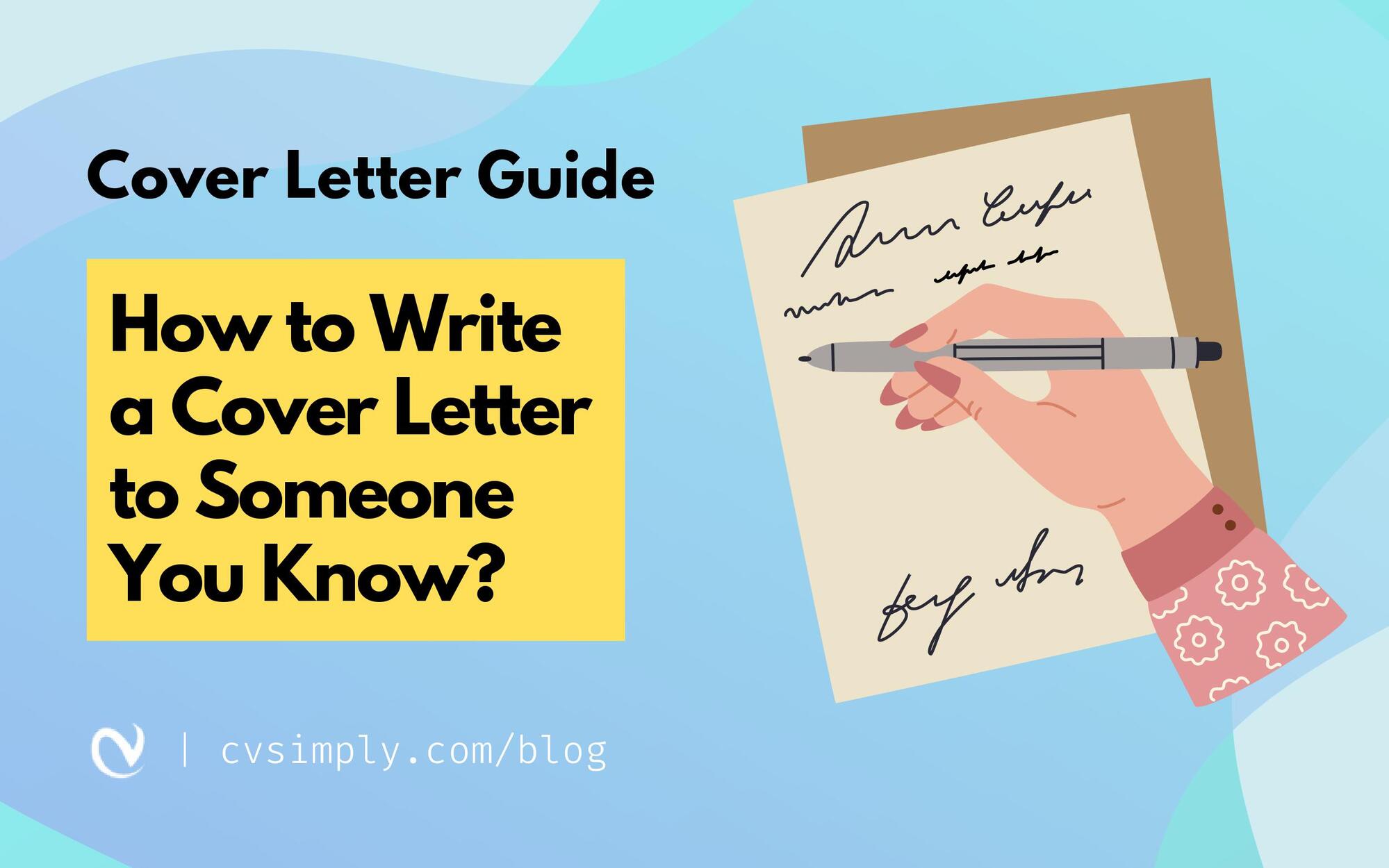 how-to-write-a-cover-letter-to-someone-you-know